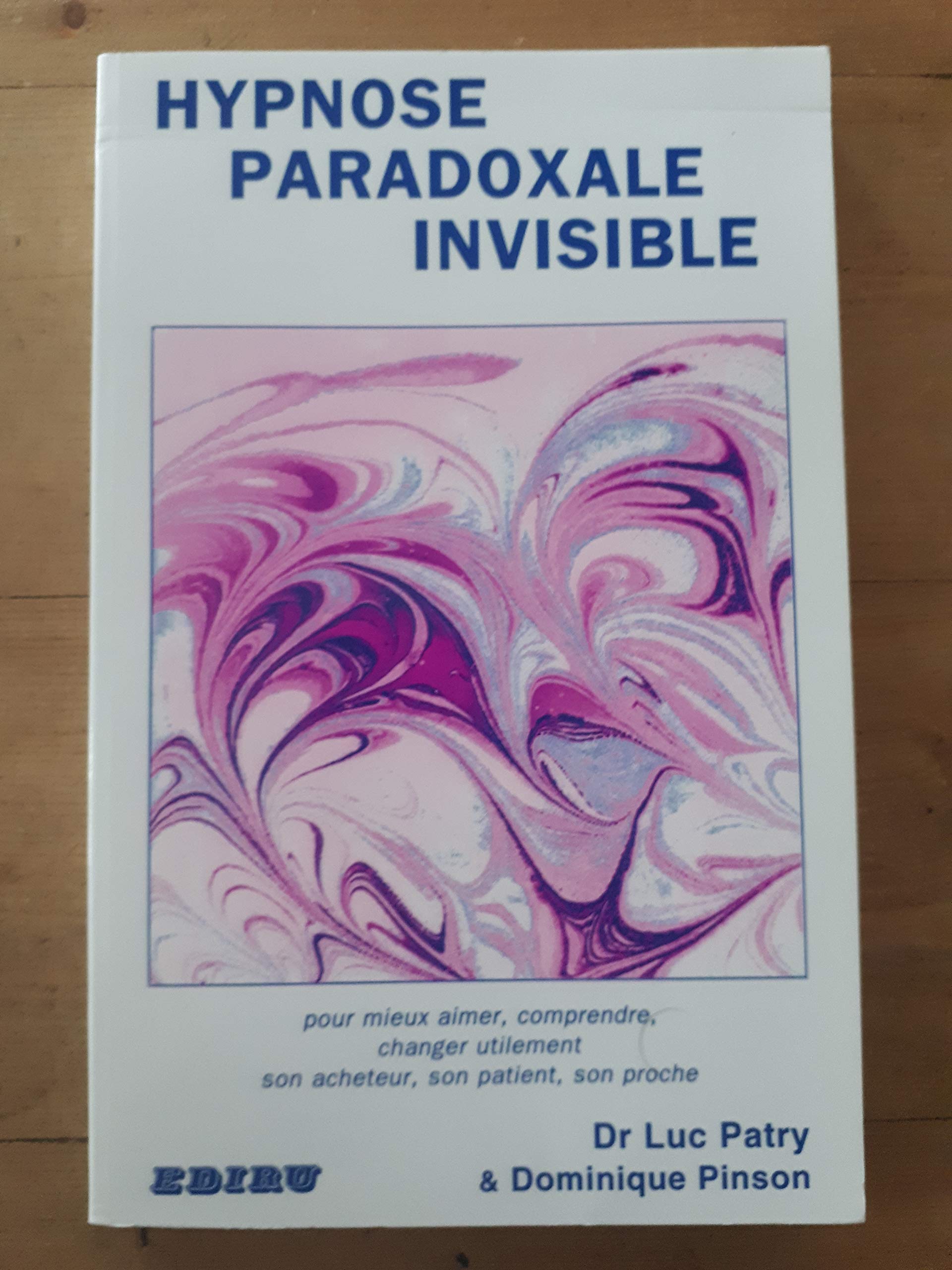Hypnose paradoxale invisible book