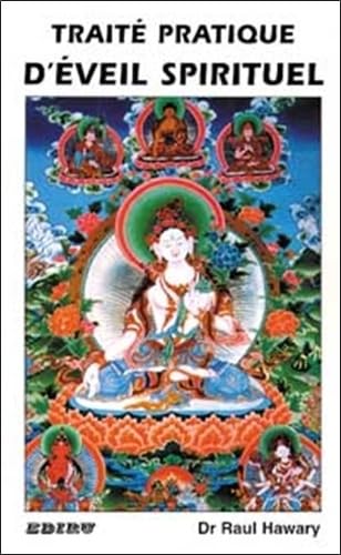 Traité pratique d'éveil spirituel book