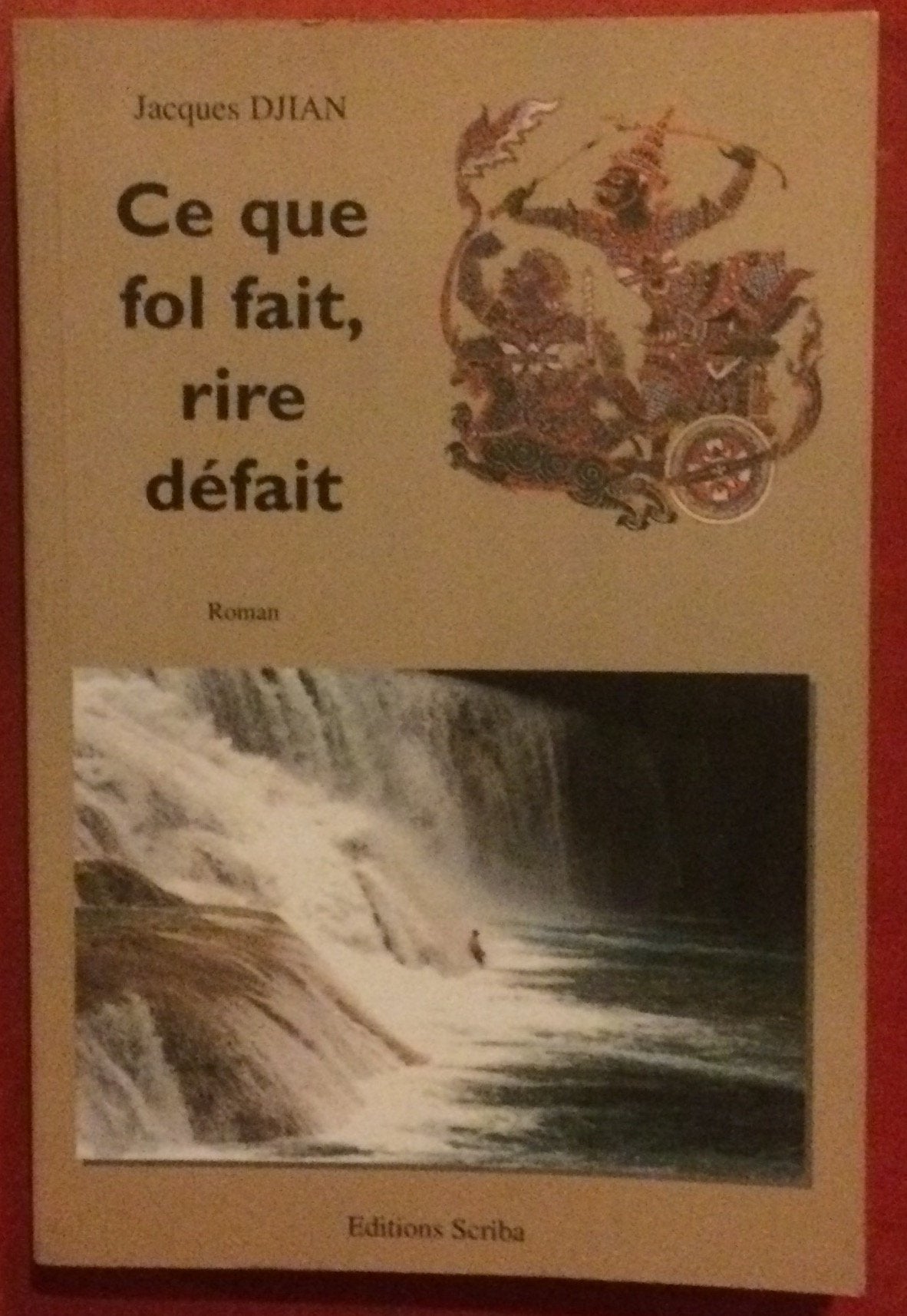 Ce que fol fait, rire défait (Collection Ouverture spirituelle) book