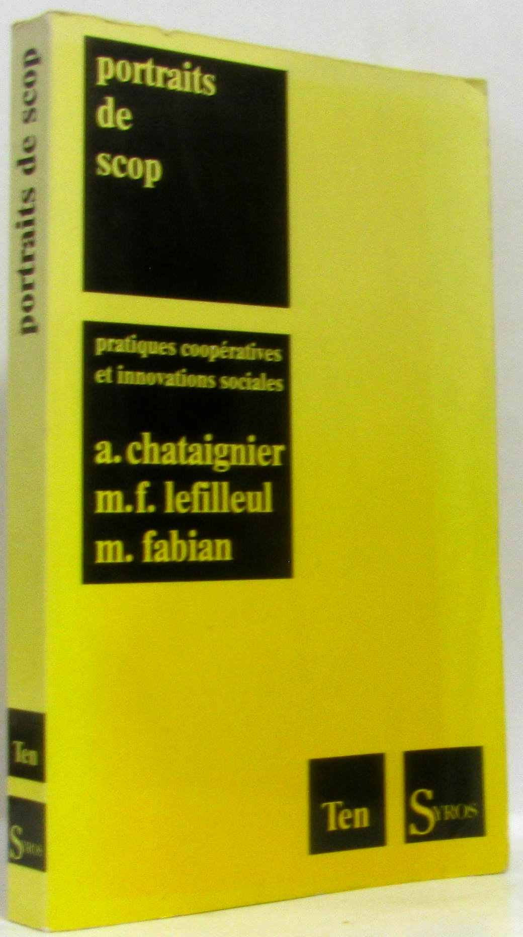 Portraits de S.C.O.P. : pratiques coopératives et innovations sociales book