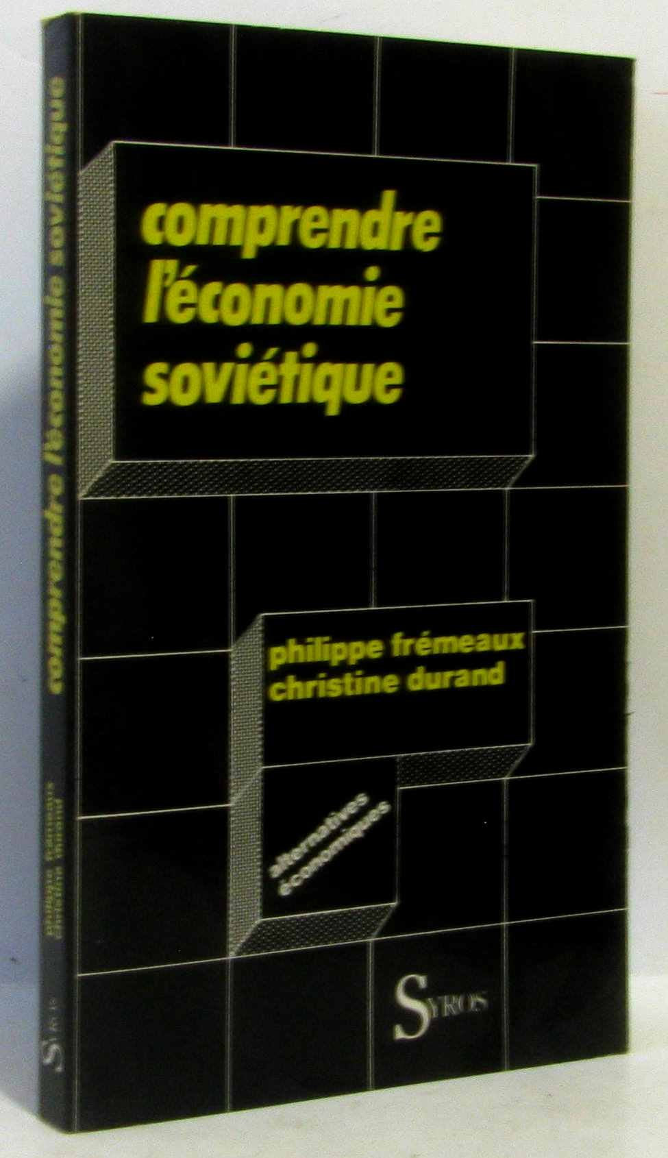 Comprendre l'économie soviétique book