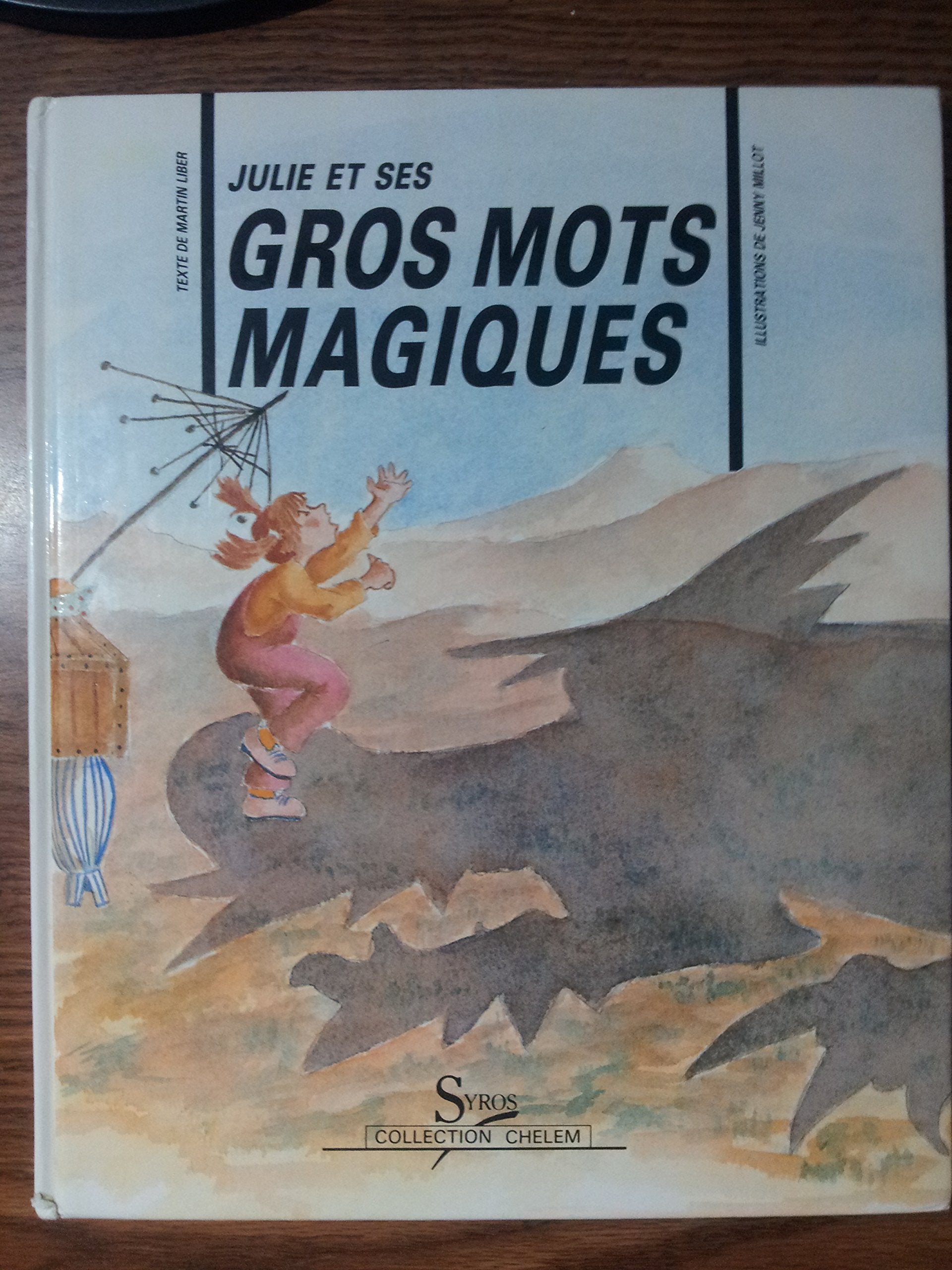 Julie et ses gros mots magiques Books