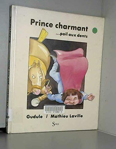 Prince charmant... poil aux dents book