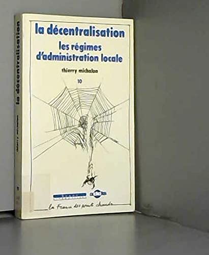 Les Regimes Des Administrations Locales. Tome 10 Books