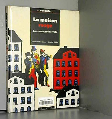 La Maison rouge dans une petite ville book