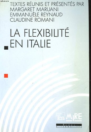 La Flexibilité en Italie: Débats sur l'emploi book