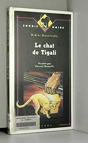 Le chat de tigali (Souris Noire) Books