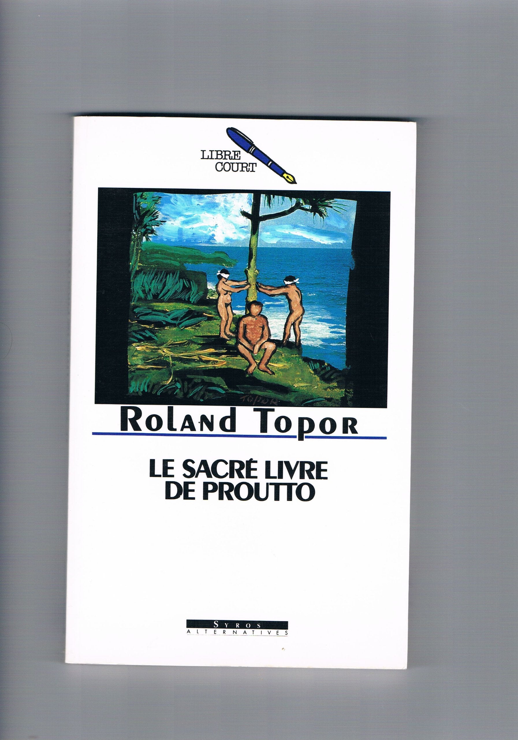 SACRE LIVRE DE PROUTTO book