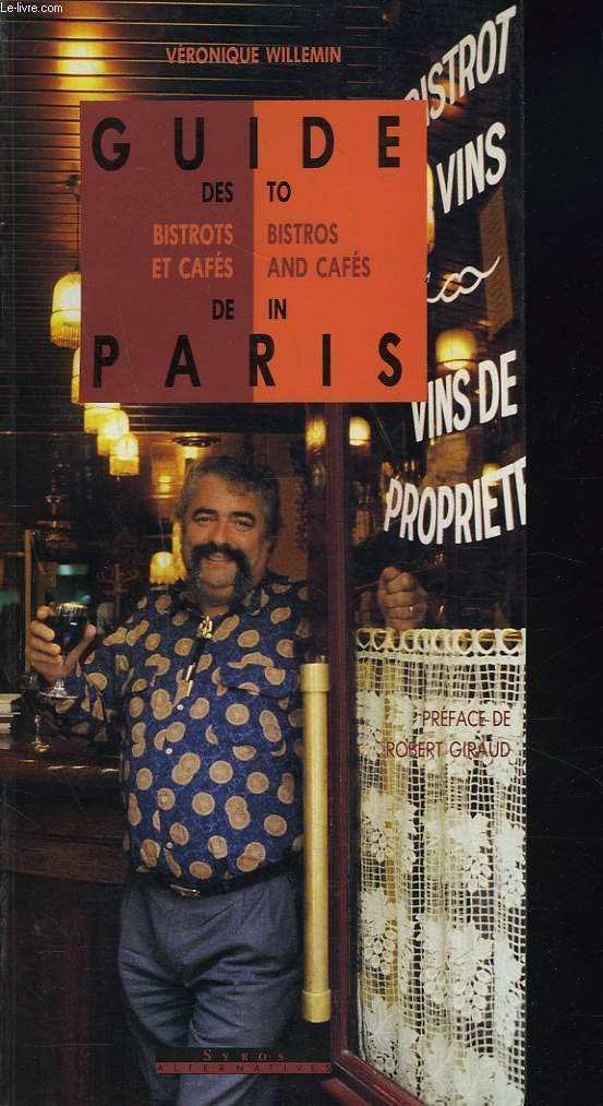 Guide des bistrots et cafés de paris 120296 (Guides de Paris) Books