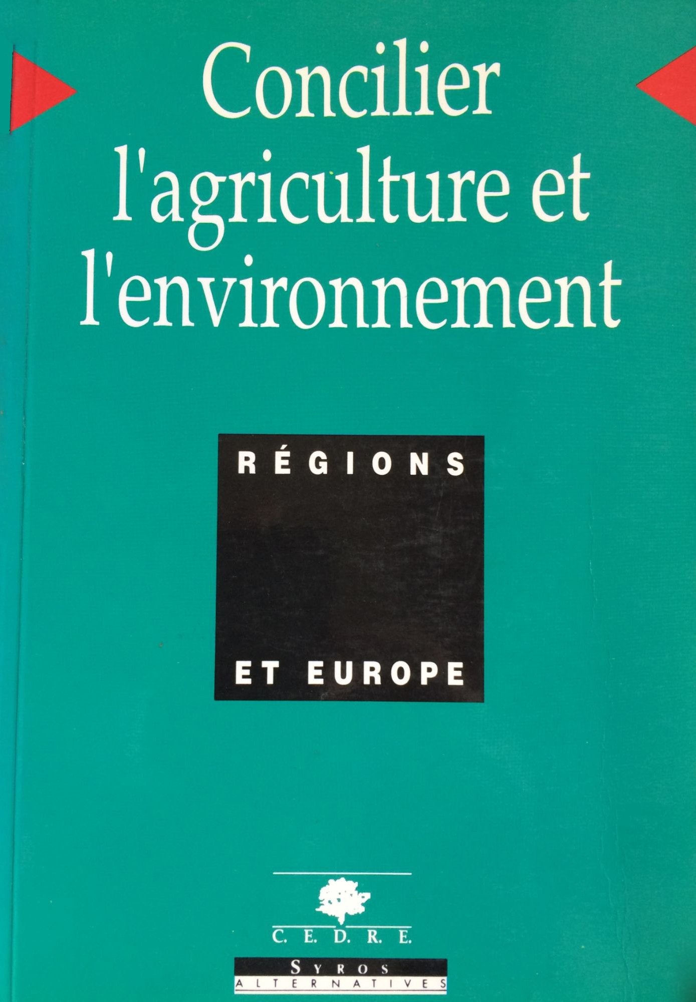 Concilier l'agriculture et l'environnement book