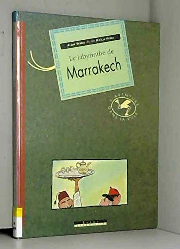 Le labyrinthe de marrakech (Avent Dan la VI) Books
