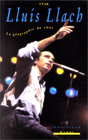 LluÂis Llach: La géographie du coeur, entretien Books