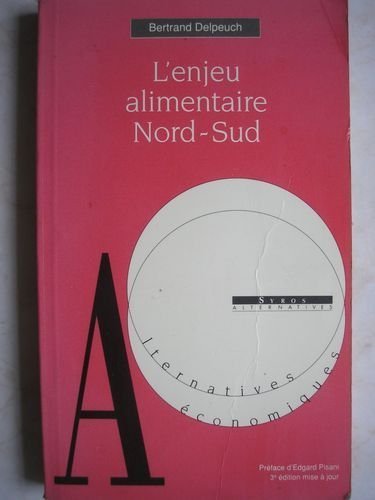 L'enjeu alimentaire Nord-Sud Books