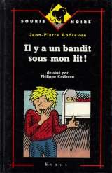 Il Y A Un Bandit Sous Mon Lit book