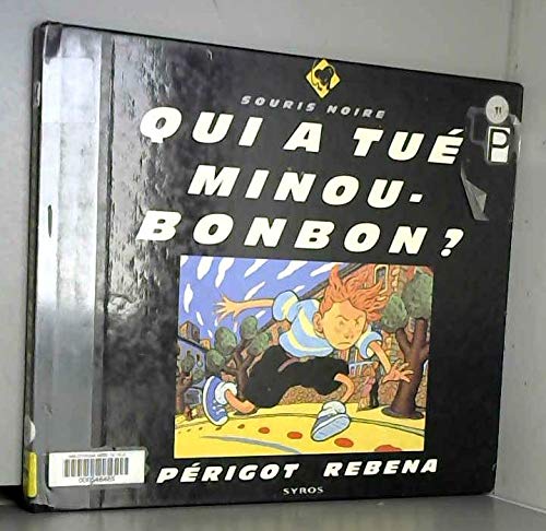 Qui a tue minou bonbon ? (Super Albu Sour) Books