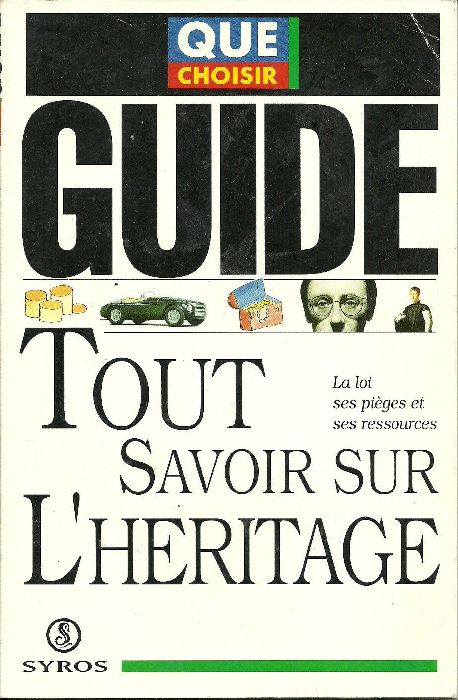 Tout savoir sur l'héritage: La loi, ses pièges et ses ressources book