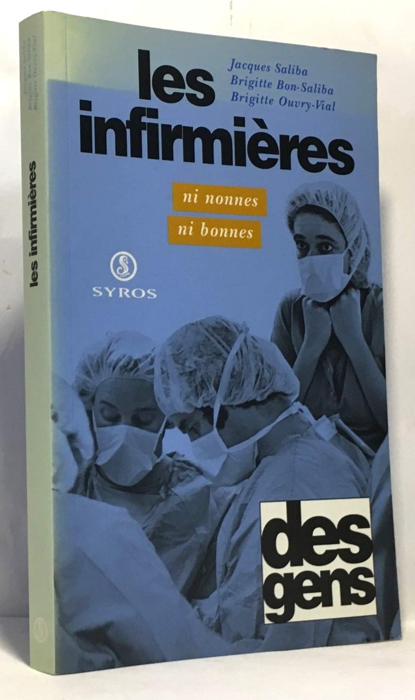 Les Infirmières, ni nonnes, ni bonnes book