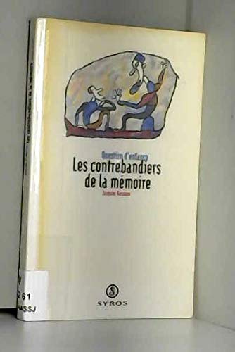 Les contrebandiers de la mémoire book
