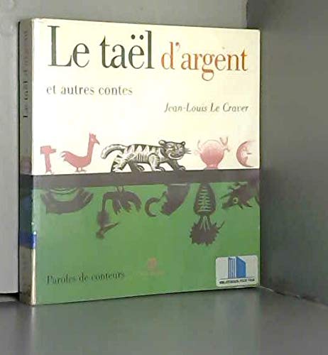 Le taël d'argent et autres contes Books