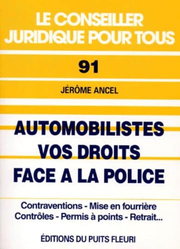 Automobilistes, vos droits face à la police Books
