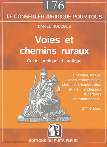 Voies et chemins ruraux: Guide juridique et pratique Books