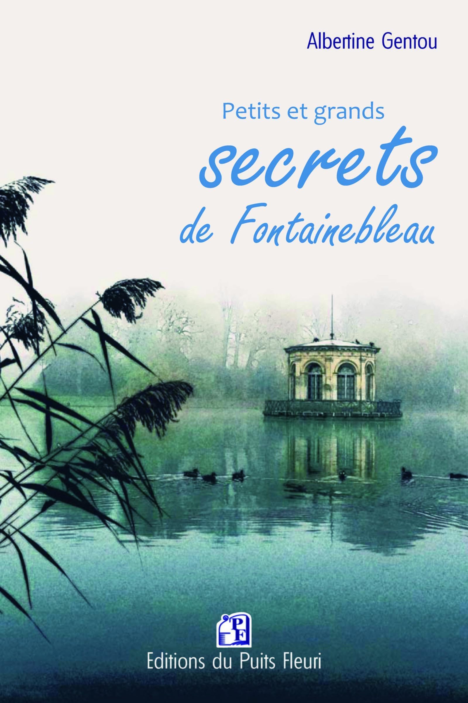 Petits et grands secrets de Fontainebleau Film, Art & Culture