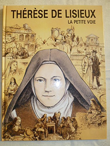 Thérèse de Lisieux : La petite voie Books