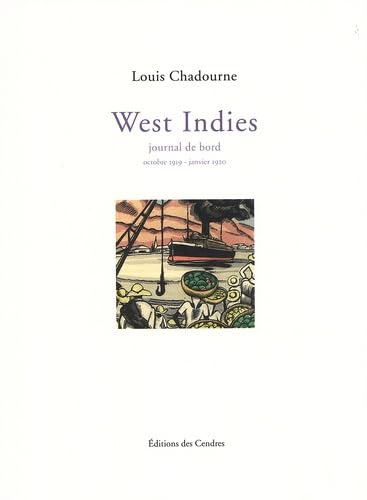 West Indies: Journal de bord (octobre 1919 - janvier 1920) book