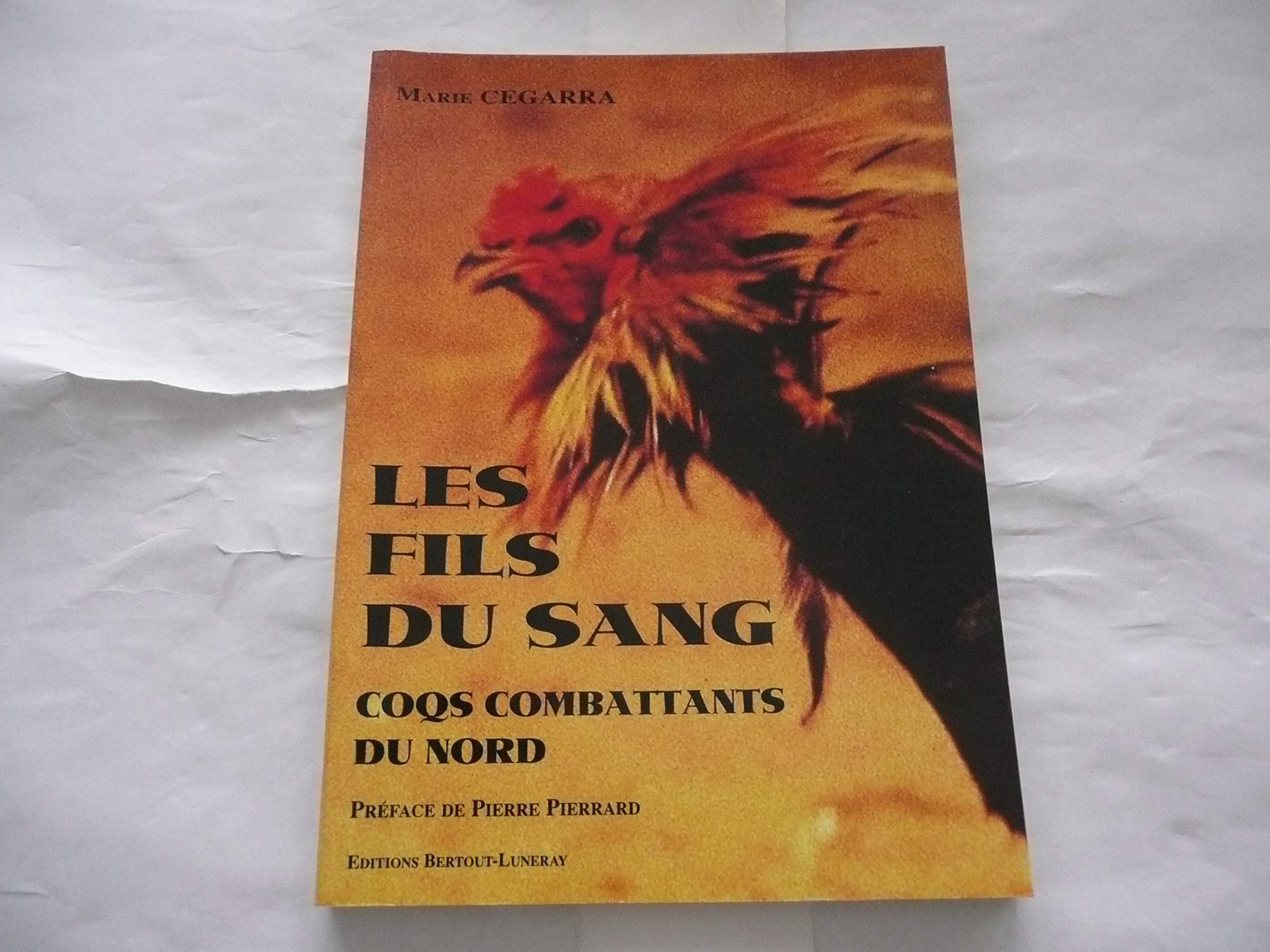 Les Fils du sang : coqs combattants du Nord Books