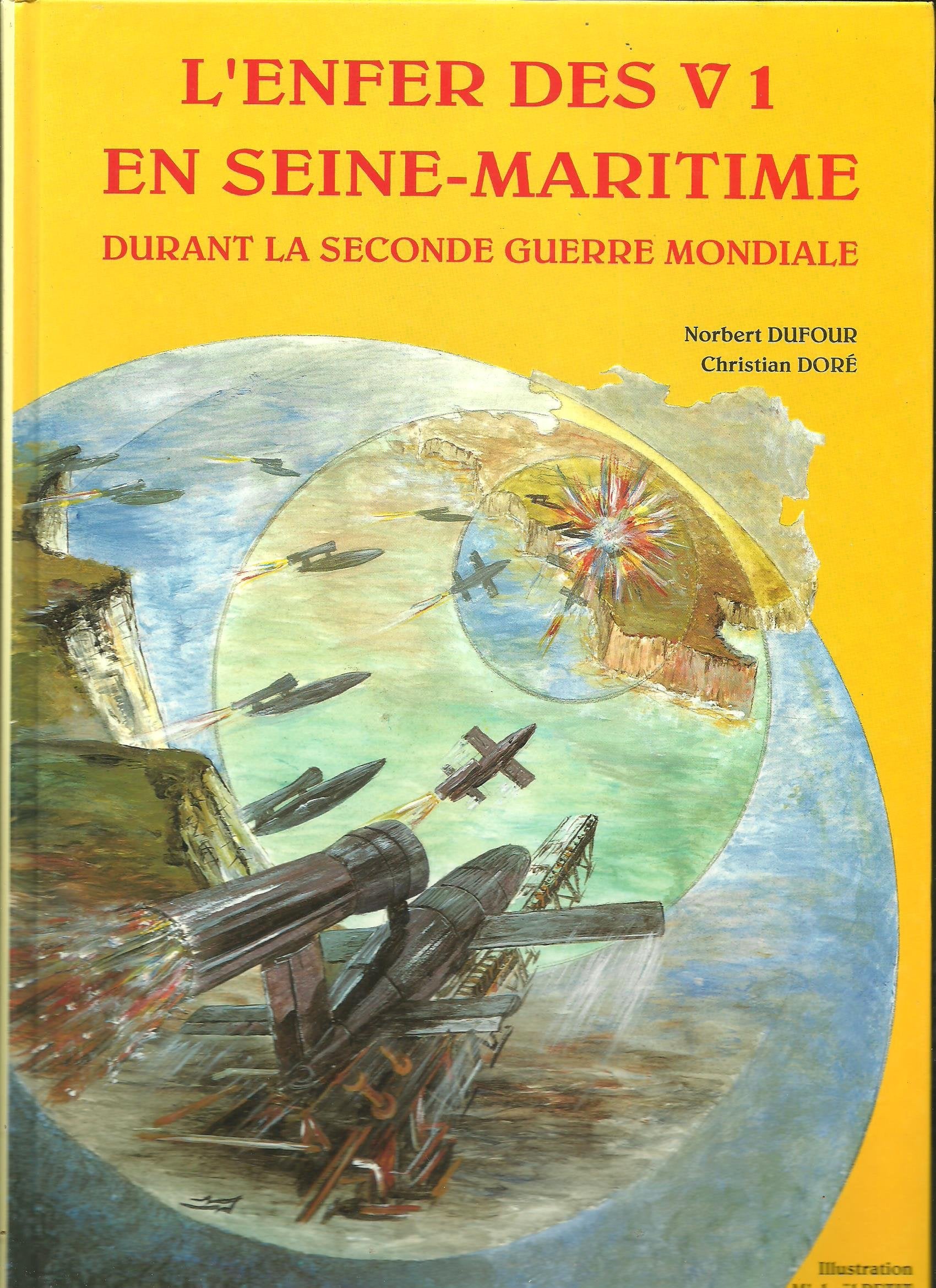 L'enfer des V 1 En Seine-Maritime Books