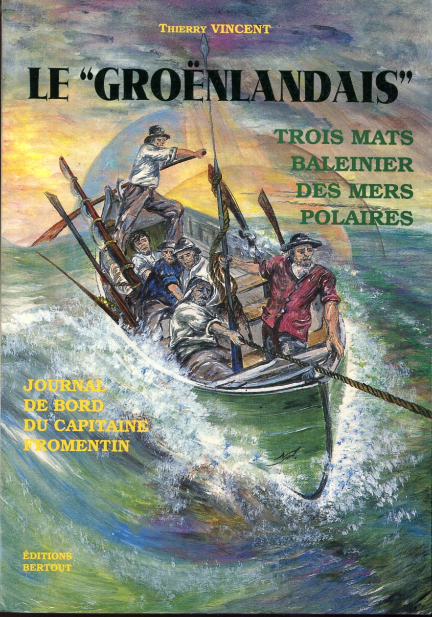 Le "Groënlandais": Trois mâts baleinier des mers polaires Leisure & Fun