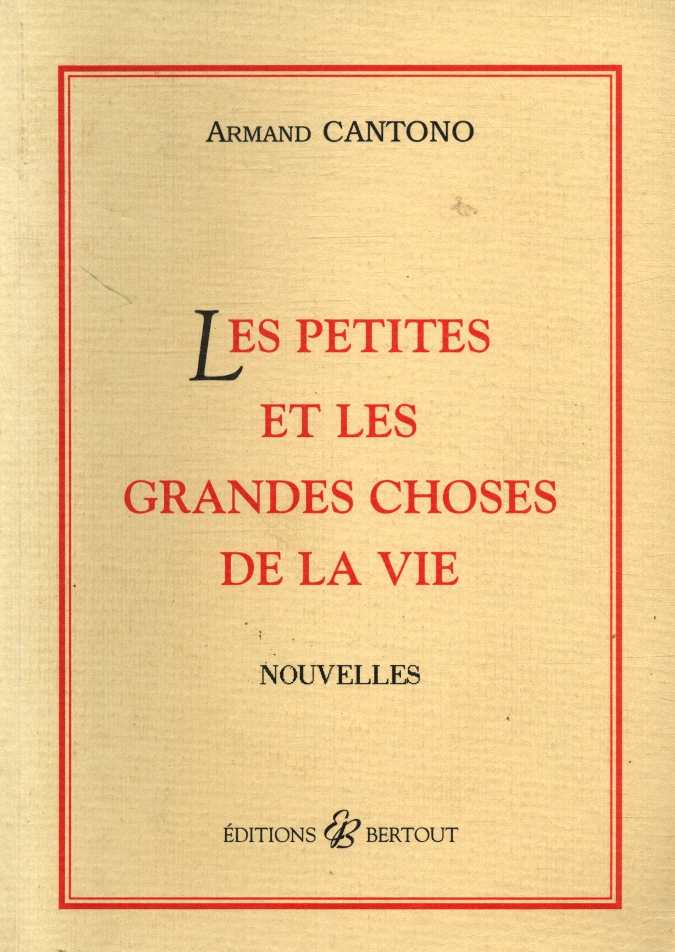 Les petites et les grandes choses de la vie book