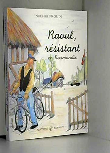 Raoul résistant en Normandie Books