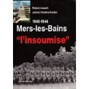 Mers-les-Bains "l'insoumise": 1940-1944 book