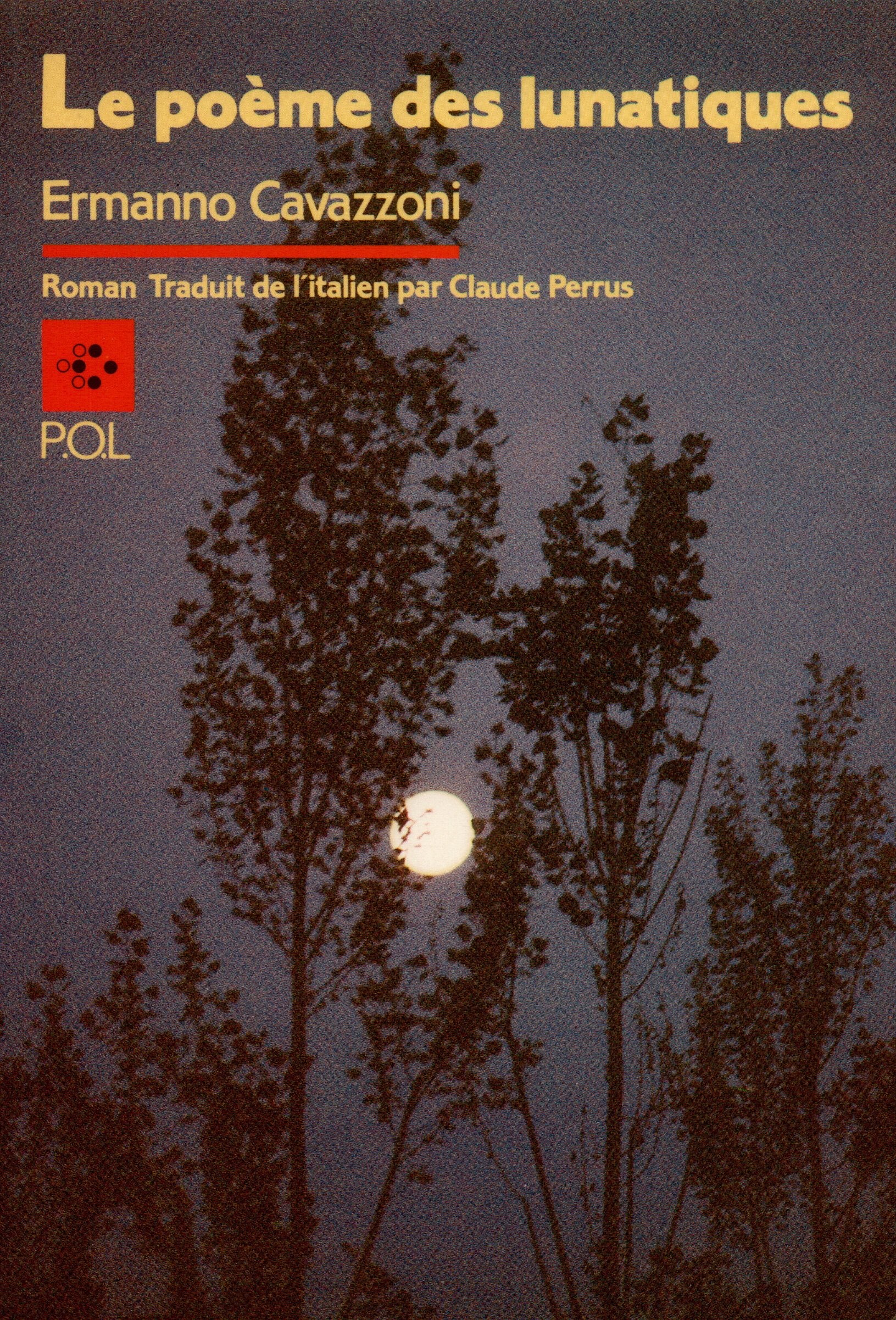 Le Poème des lunatiques Contemporary literature
