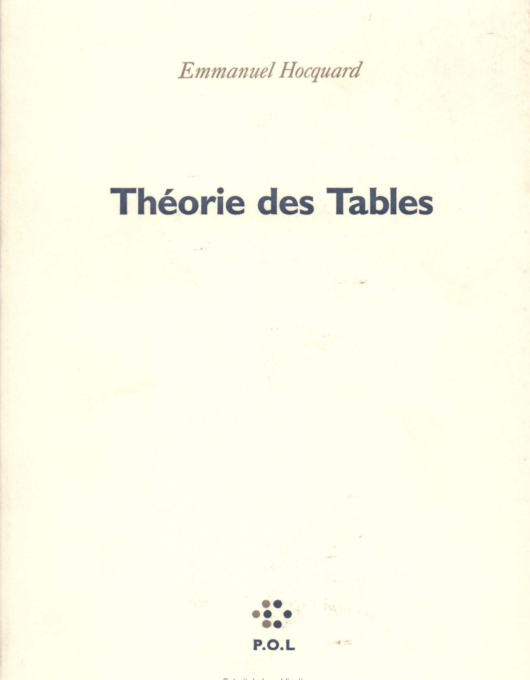 Théorie des Tables: Suivie de Un malaise grammatical Poetry
