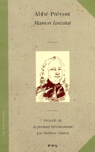 Histoire du chevalier des Grieux et de Manon Lescaut Books