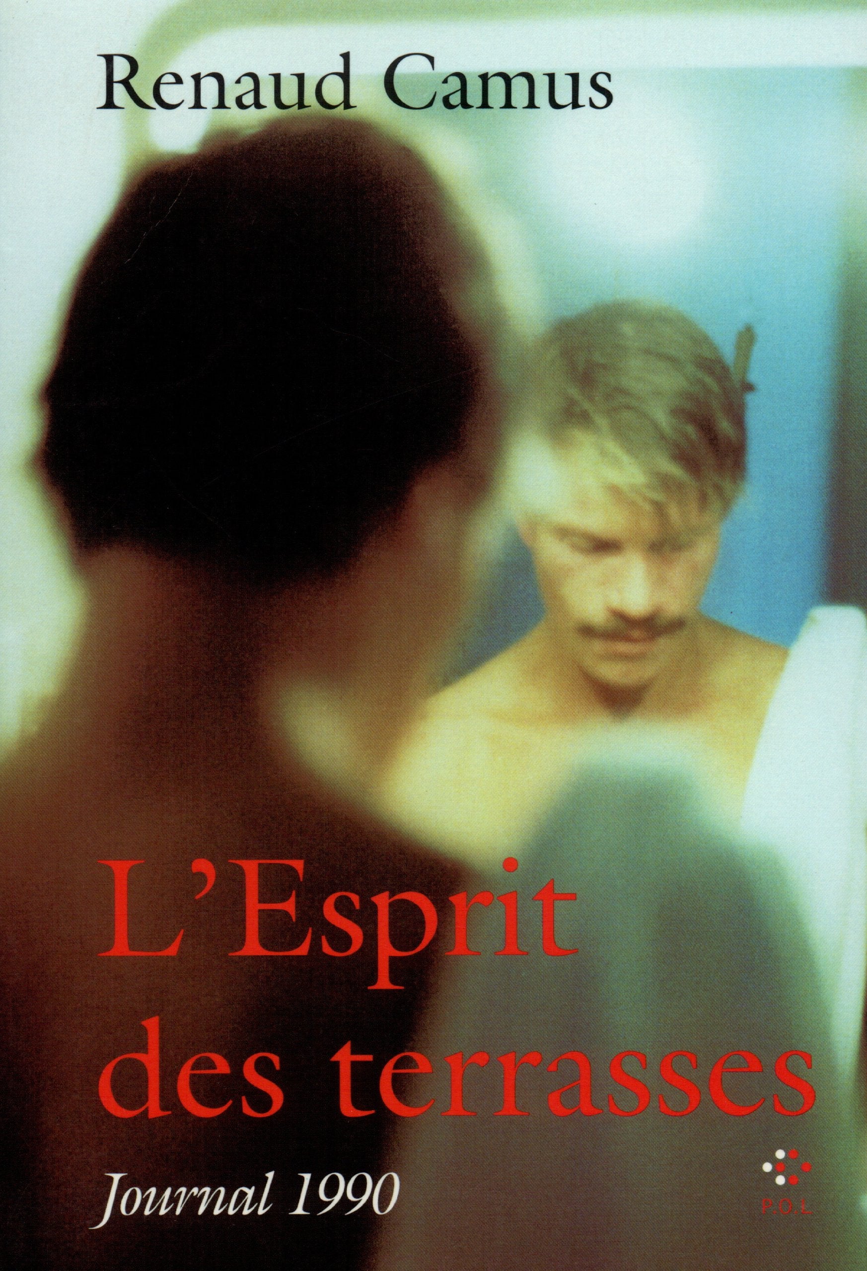L'Esprit Des Terrasses: Journal 1990 Contemporary literature