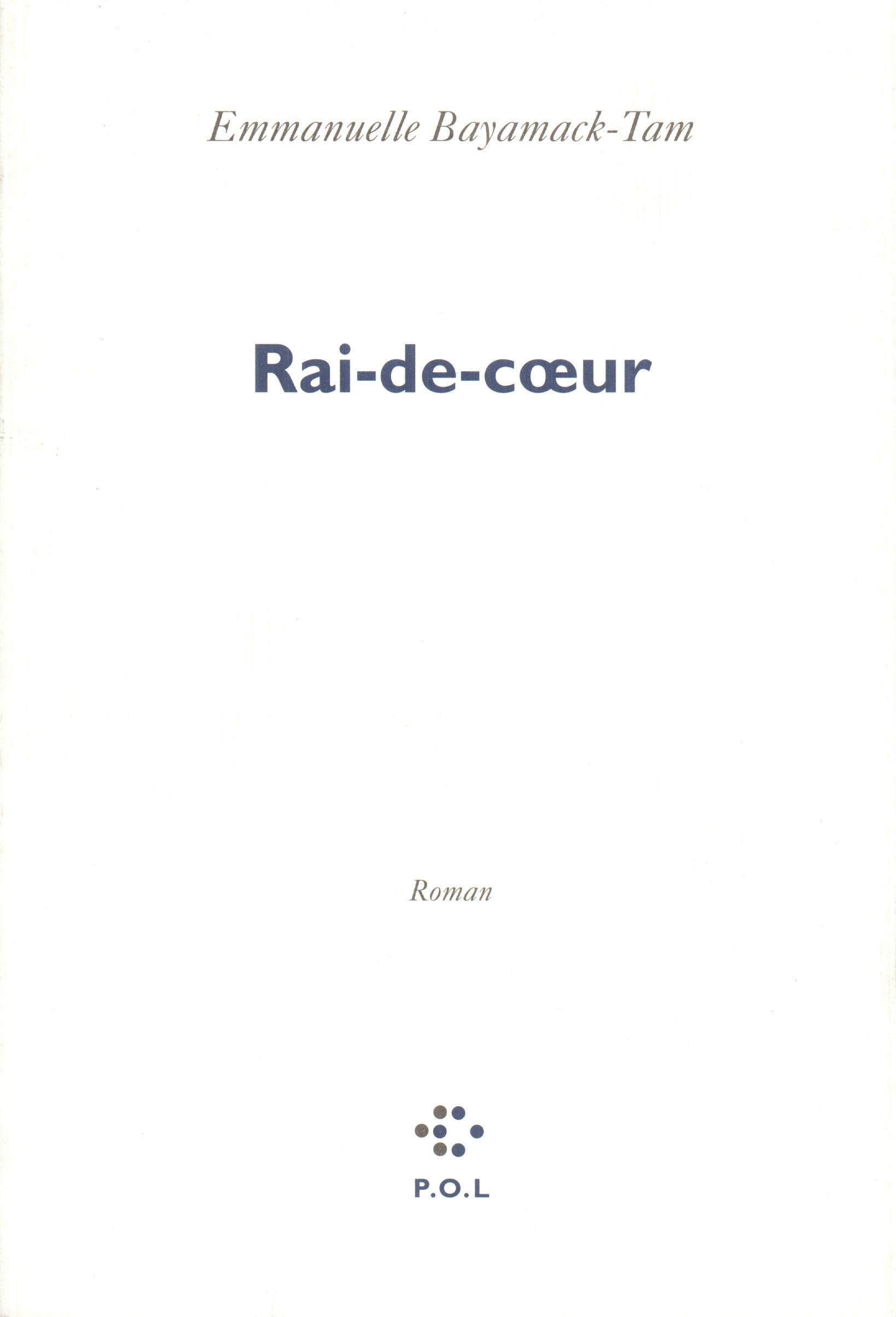 Rai-de-coeur Contemporary literature