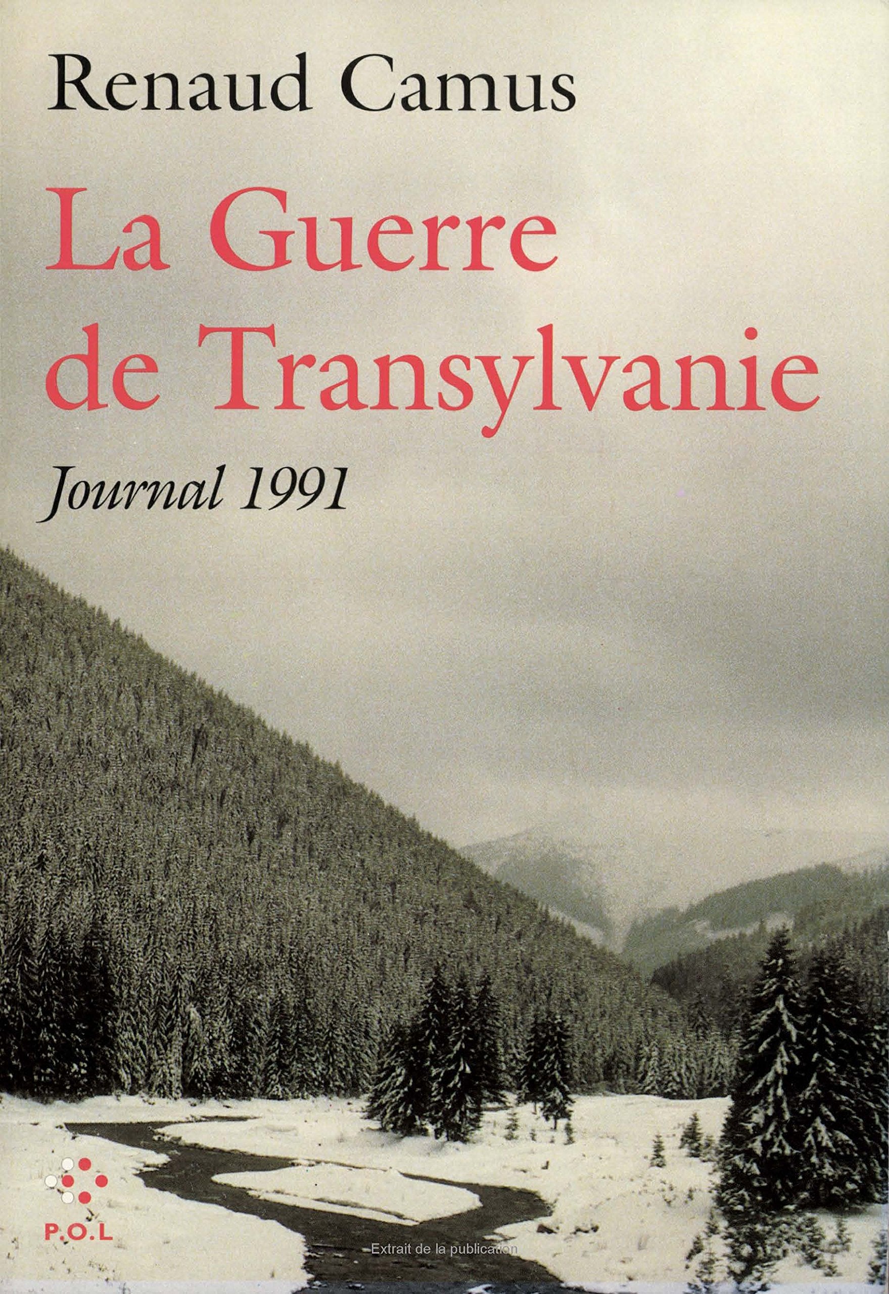 La Guerre de Transylvanie: Journal 1991 Contemporary literature