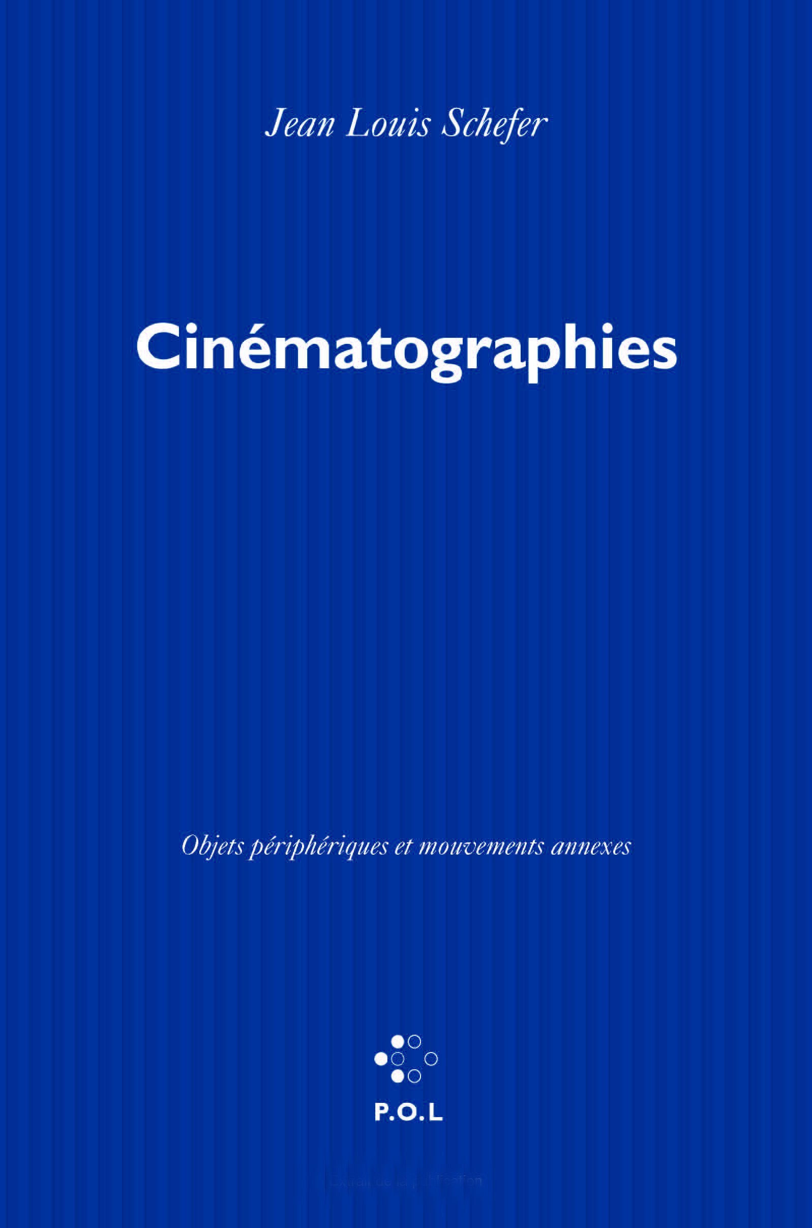 Cinematographies: Objets Peripheriques Et Mouvements Annexes Essays & Short Stories