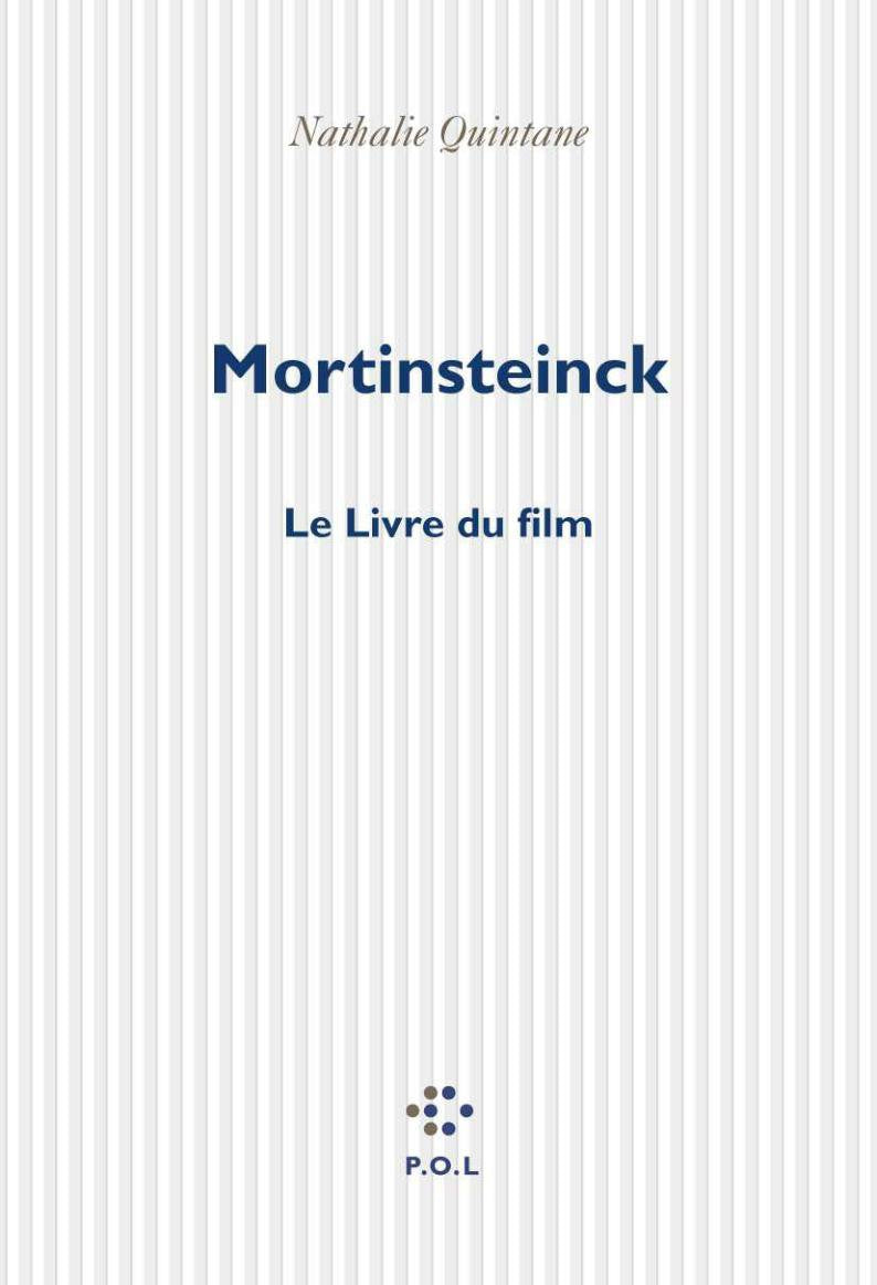 Mortinsteinck: Le livre du film Contemporary literature