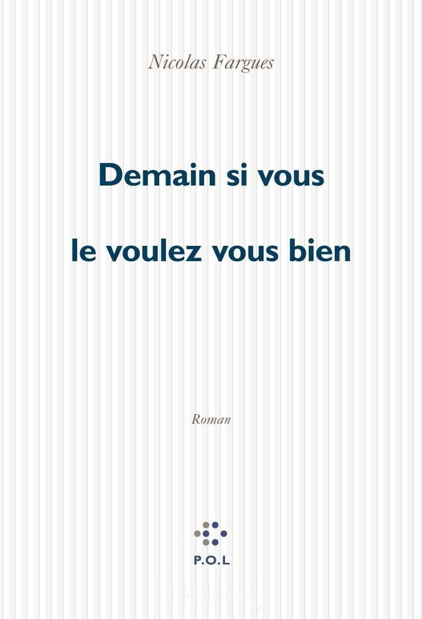 Demain si vous le voulez bien book