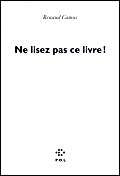 Ne lisez pas ce livre ! Contemporary literature