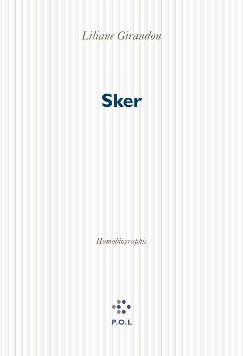 Sker: Homobiographie Contemporary literature