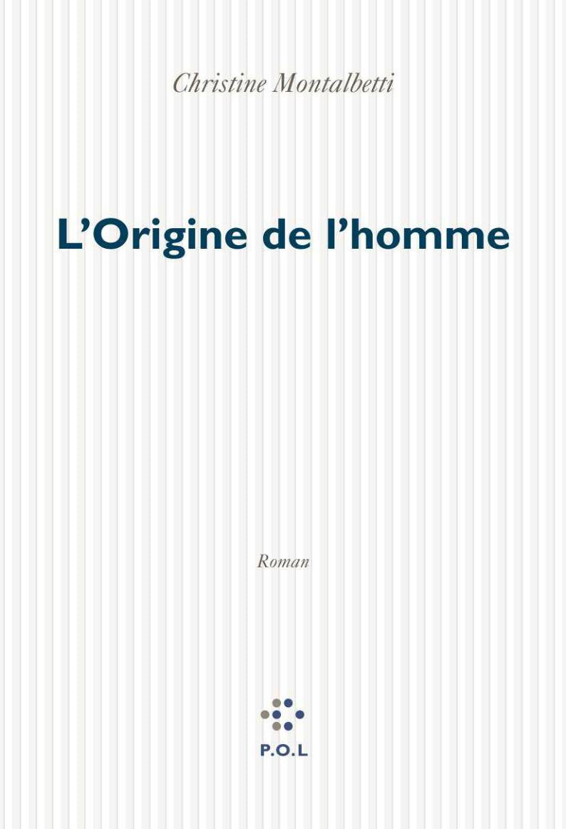L'Origine de l'homme Contemporary literature
