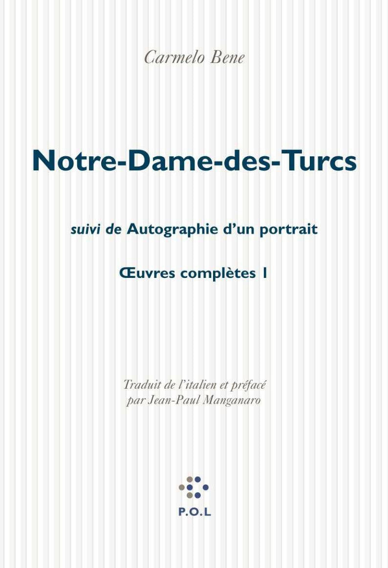 Notre-Dame-des-Turcs/Autobiographie d'un portrait Essays & Short Stories