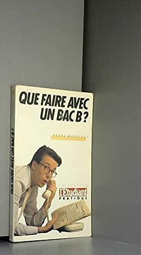 Que faire avec bac b ae 092193 book
