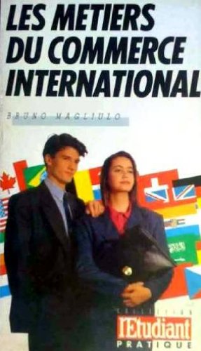 Les metiers du commerce international book