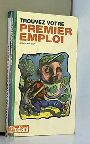 Trouvez votre premier emploi book